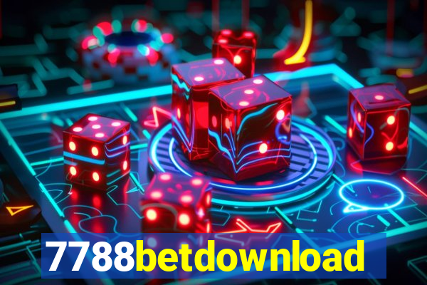 7788betdownload