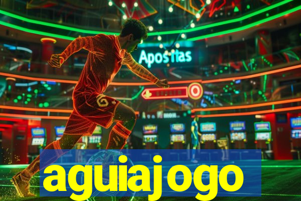 aguiajogo