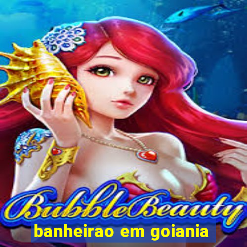 banheirao em goiania