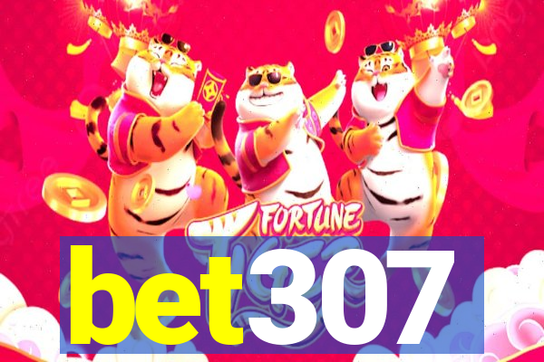 bet307