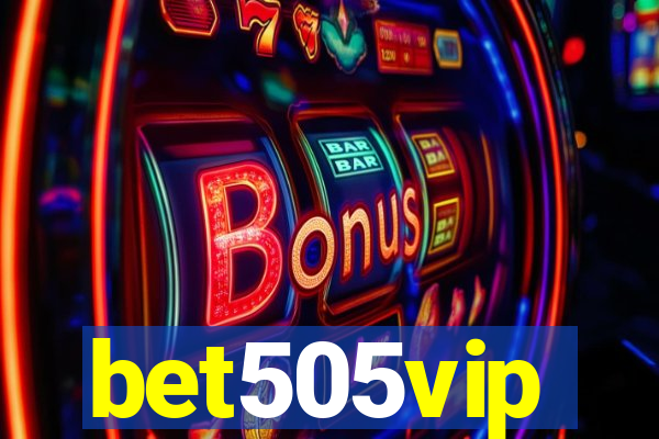 bet505vip