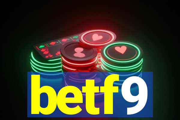 betf9