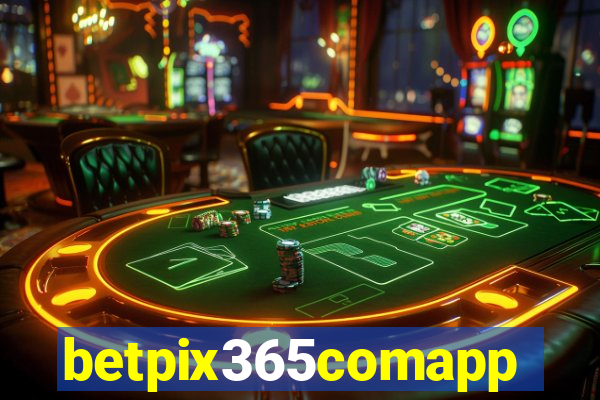 betpix365comapp