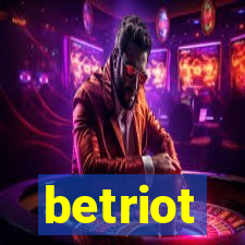 betriot