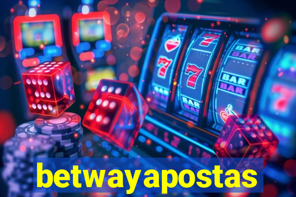 betwayapostas