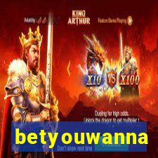 betyouwanna