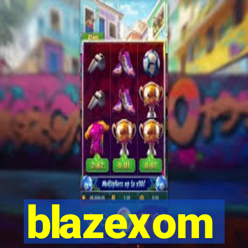 blazexom