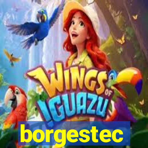 borgestec