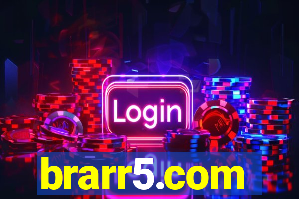 brarr5.com