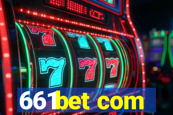 661bet com