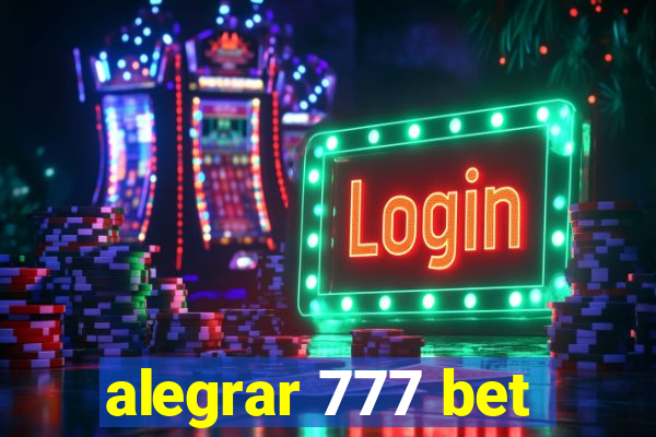 alegrar 777 bet