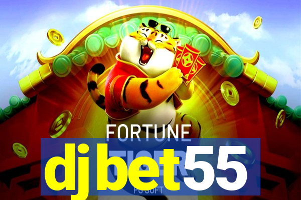 djbet55