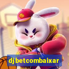 djbetcombaixar