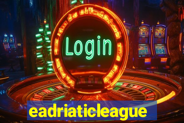 eadriaticleague