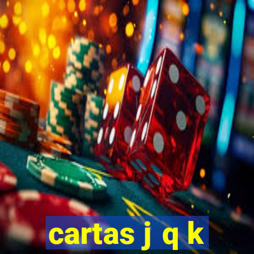 cartas j q k