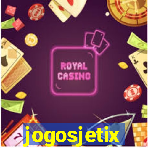 jogosjetix