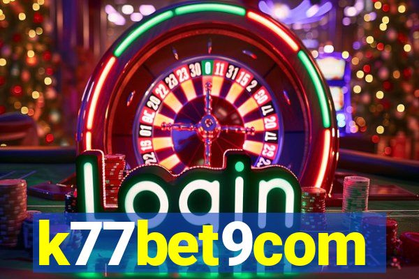 k77bet9com