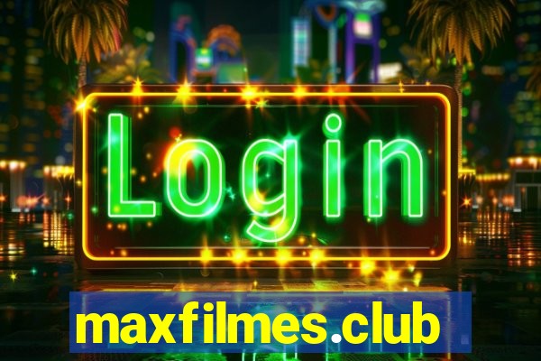 maxfilmes.club