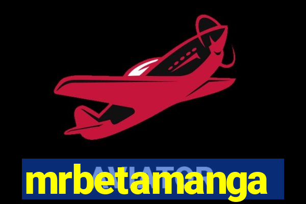 mrbetamanga