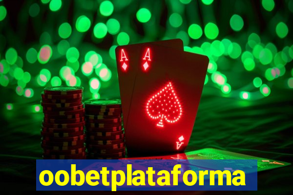 oobetplataforma