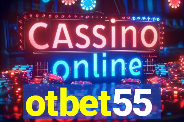 otbet55