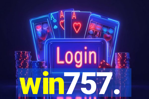 win757.