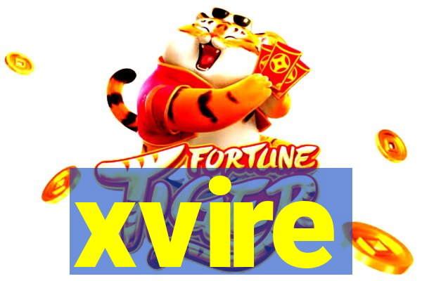 xvire