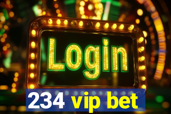 234 vip bet