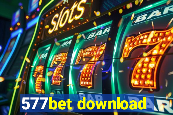 577bet download