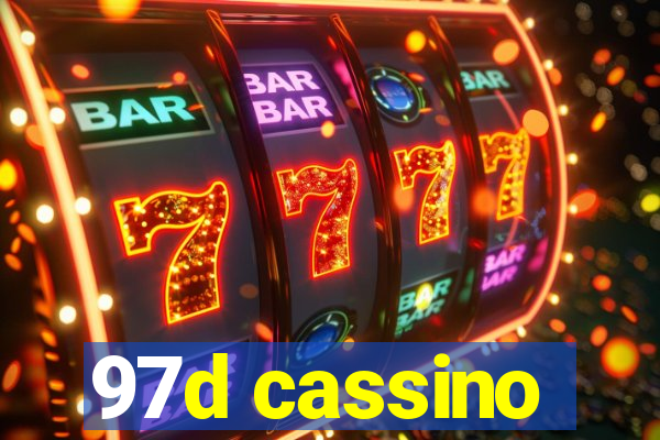 97d cassino