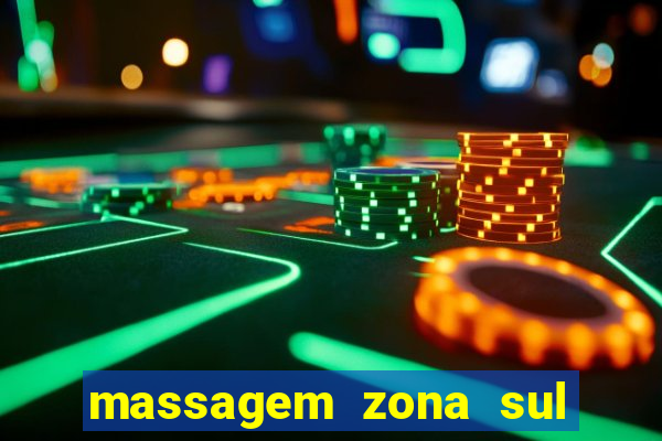 massagem zona sul porto alegre