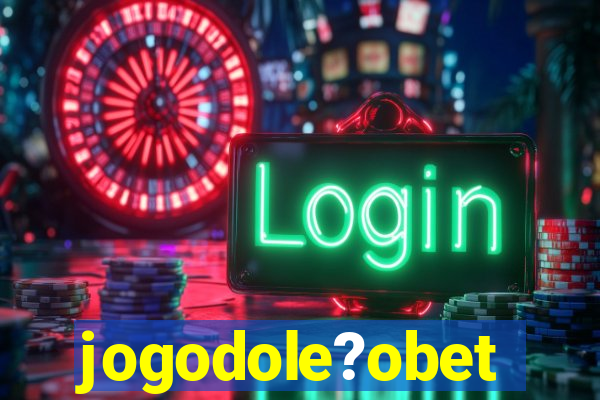 jogodole?obet