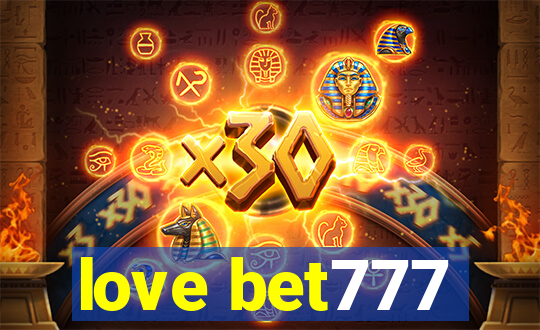 love bet777