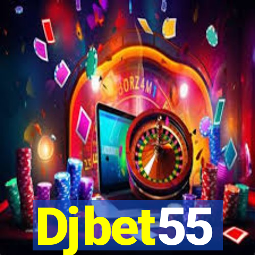 Djbet55