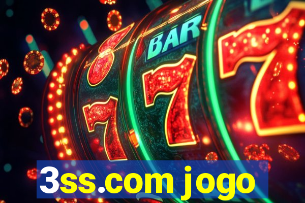 3ss.com jogo