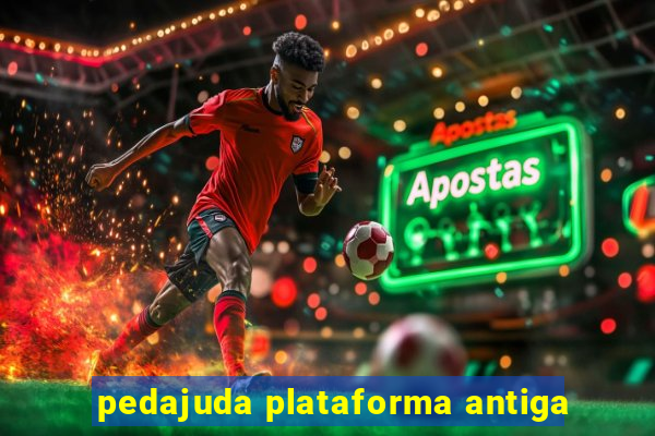 pedajuda plataforma antiga