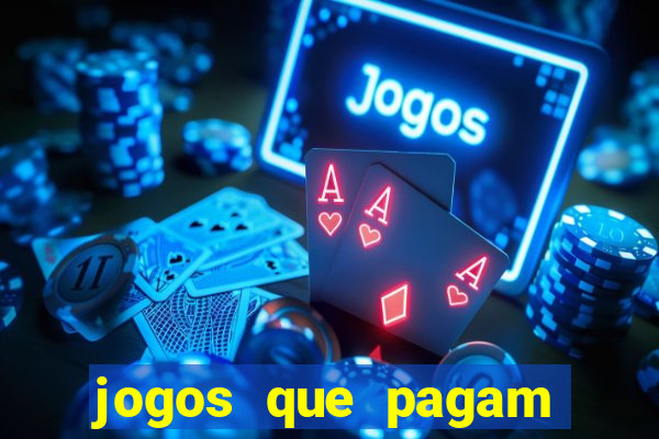 jogos que pagam dinheiro no pix de verdade