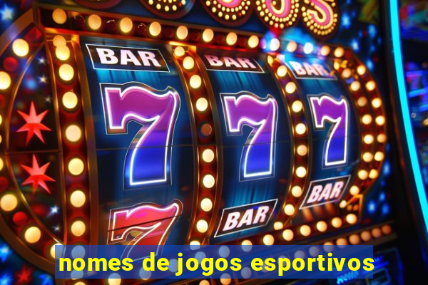 nomes de jogos esportivos