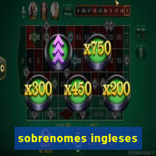 sobrenomes ingleses