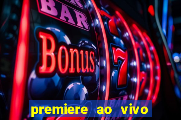 premiere ao vivo gratis futebol