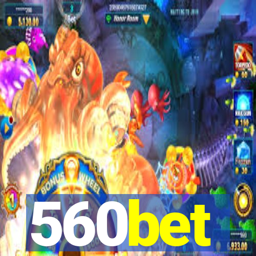 560bet