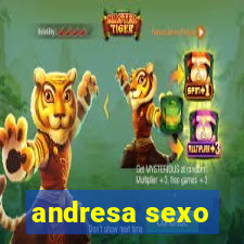 andresa sexo