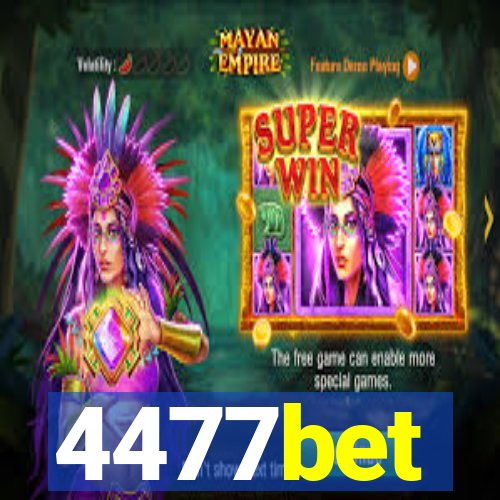 4477bet