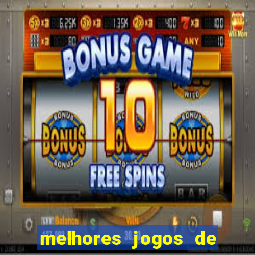 melhores jogos de para android