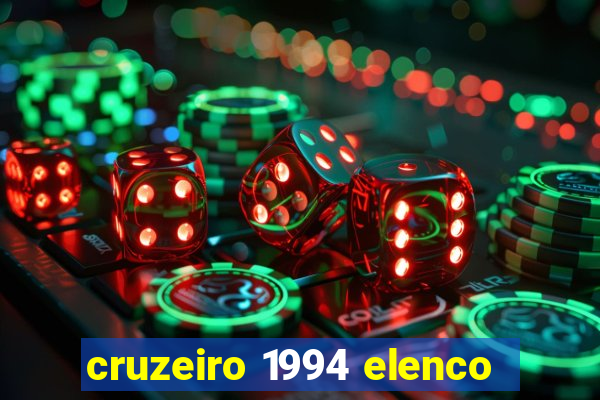 cruzeiro 1994 elenco