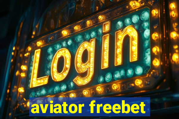 aviator freebet