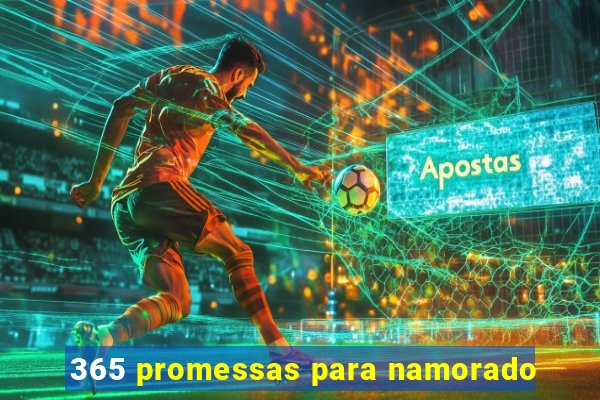 365 promessas para namorado