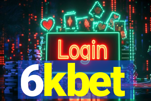 6kbet