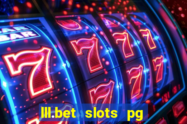 lll.bet slots pg online games