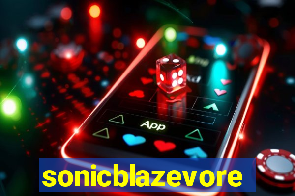 sonicblazevore